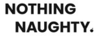 8. Nothing naughty